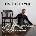 secondhand-serenade-fall-for-you.jpg